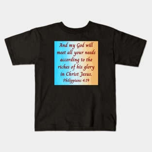 Bible Verse Philippians 4:19 Kids T-Shirt